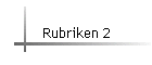 Rubriken 2